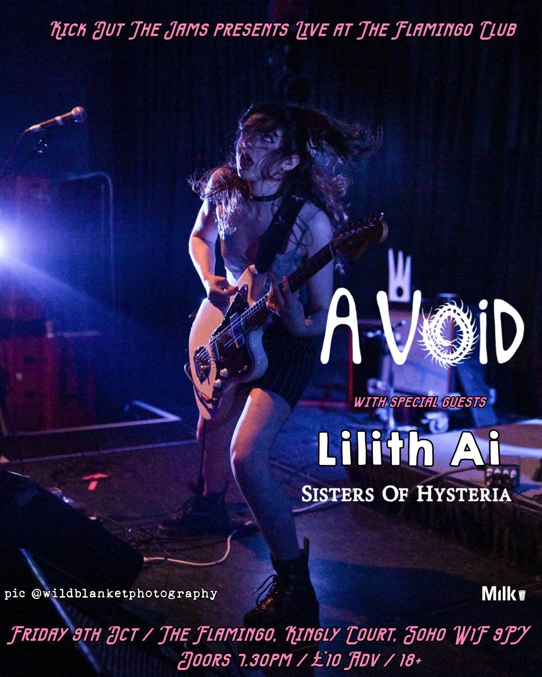 Kick Out The Jams presents A VOID + Lilith Ai + Sisters Of Hysteria